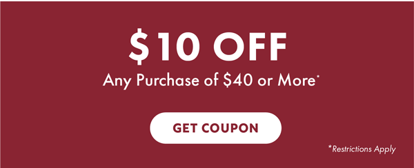 $10 OFF Any Purchase of $20 or More - Get Coupon