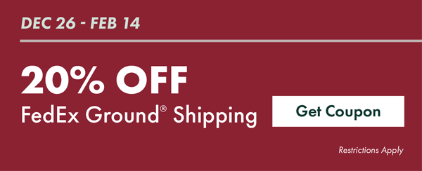 20% OFF FedEx Ground® Shipping - Get Coupon - Restrictions Apply