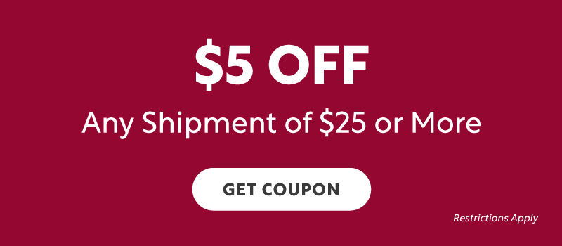 $5 OFF Any Shipment of $25 or More